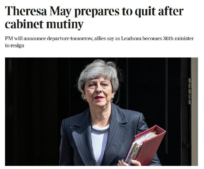 泰晤士头条：英国首相特里莎·梅准备辞职